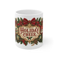 Holiday Cheer Christmas Coffee Mug