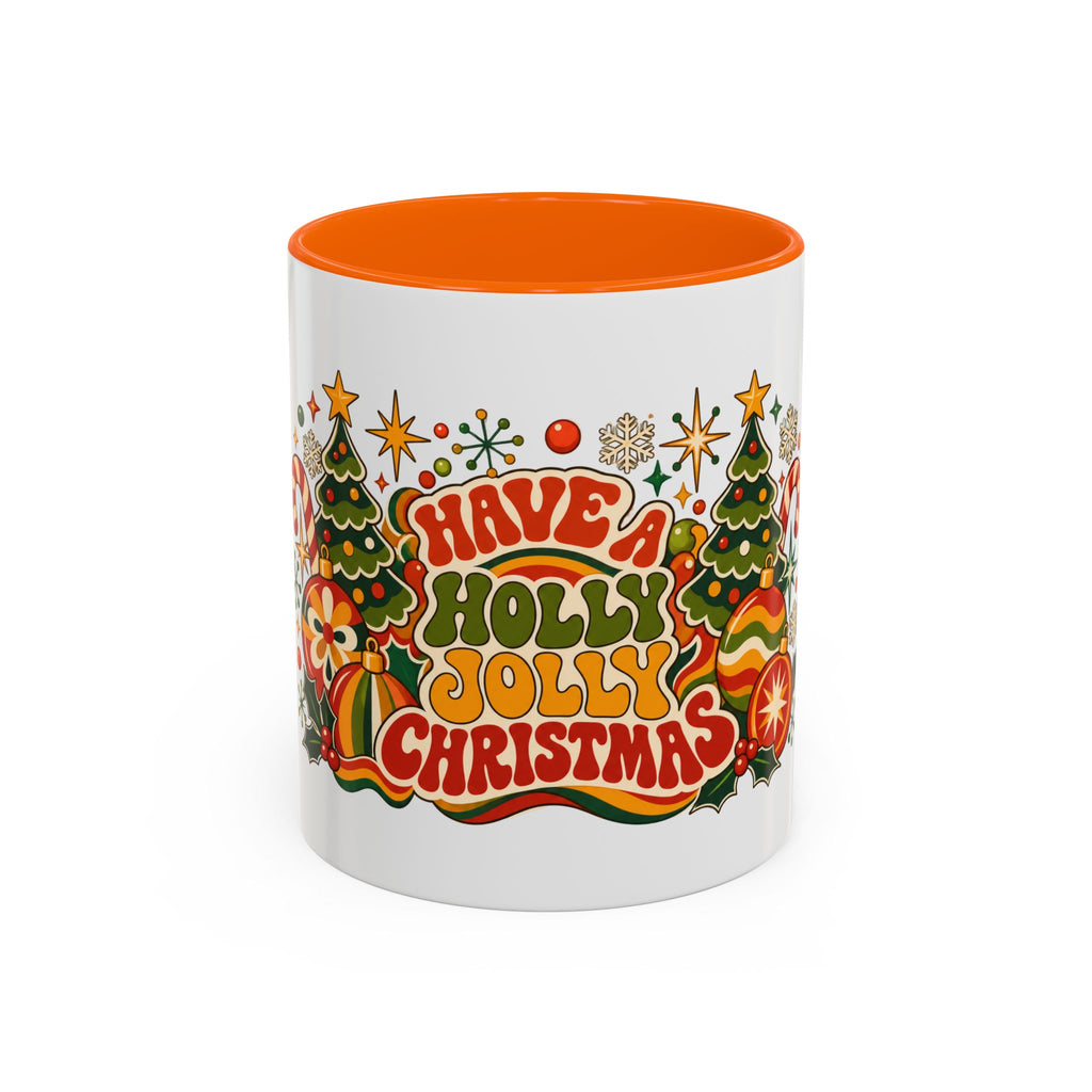 Have a Holly Jolly Christmas Coffee Mug