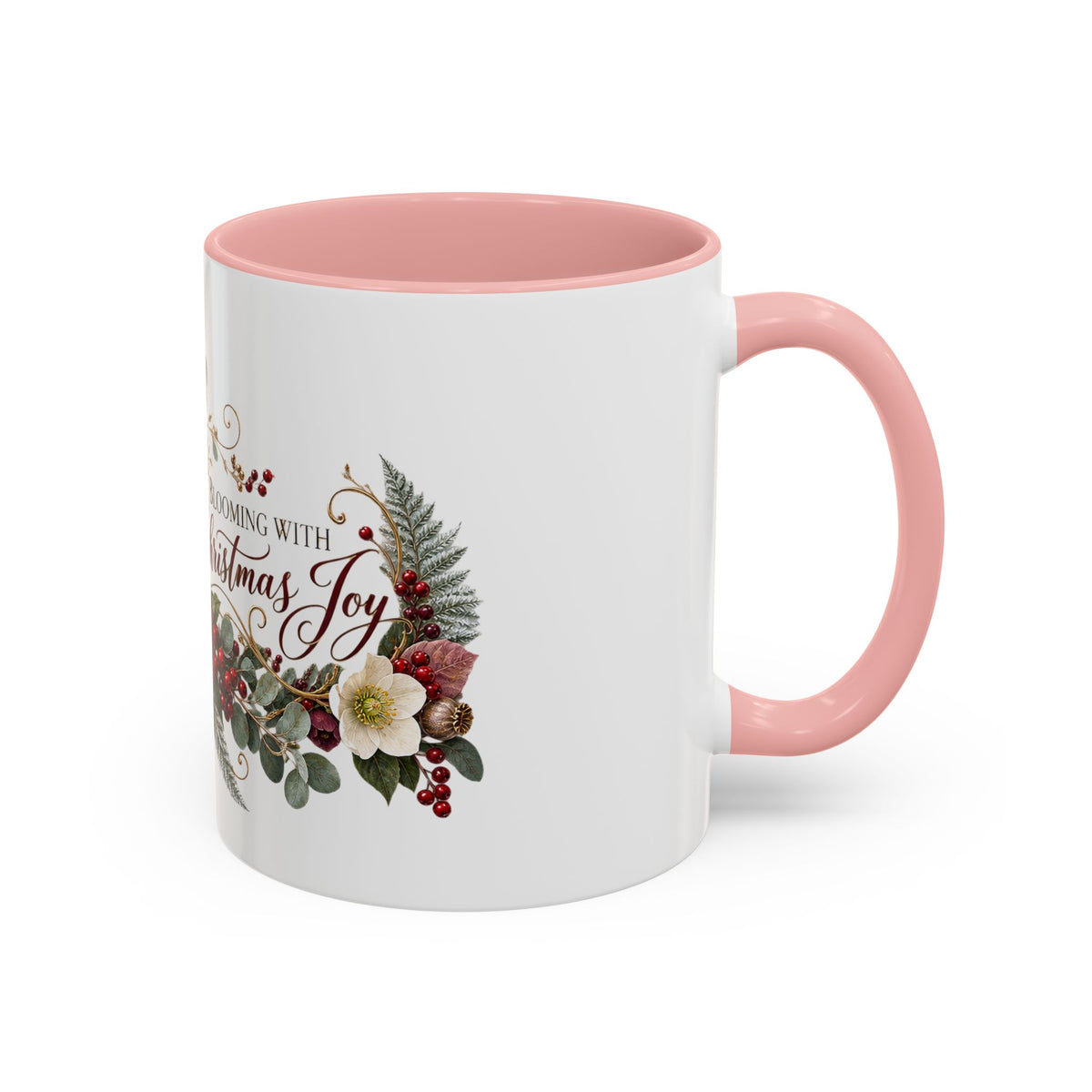 Blooming With Christmas Joy Floral Holiday Coffee Mug