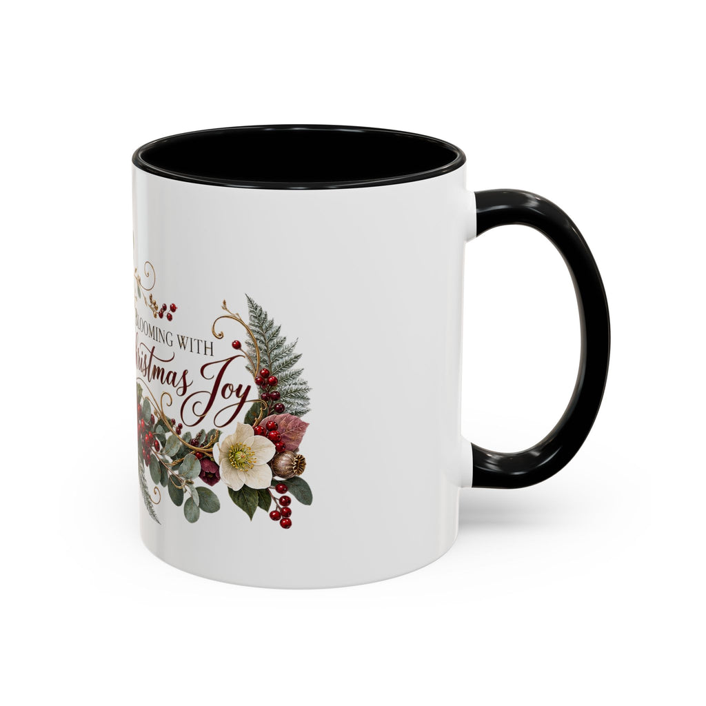 Blooming With Christmas Joy Floral Holiday Coffee Mug
