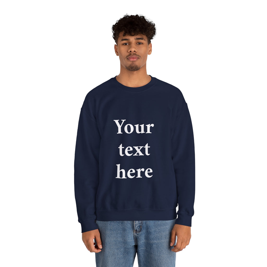 Custom Text Crewneck Sweatshirt — Personalized Minimalist Sweatshirt