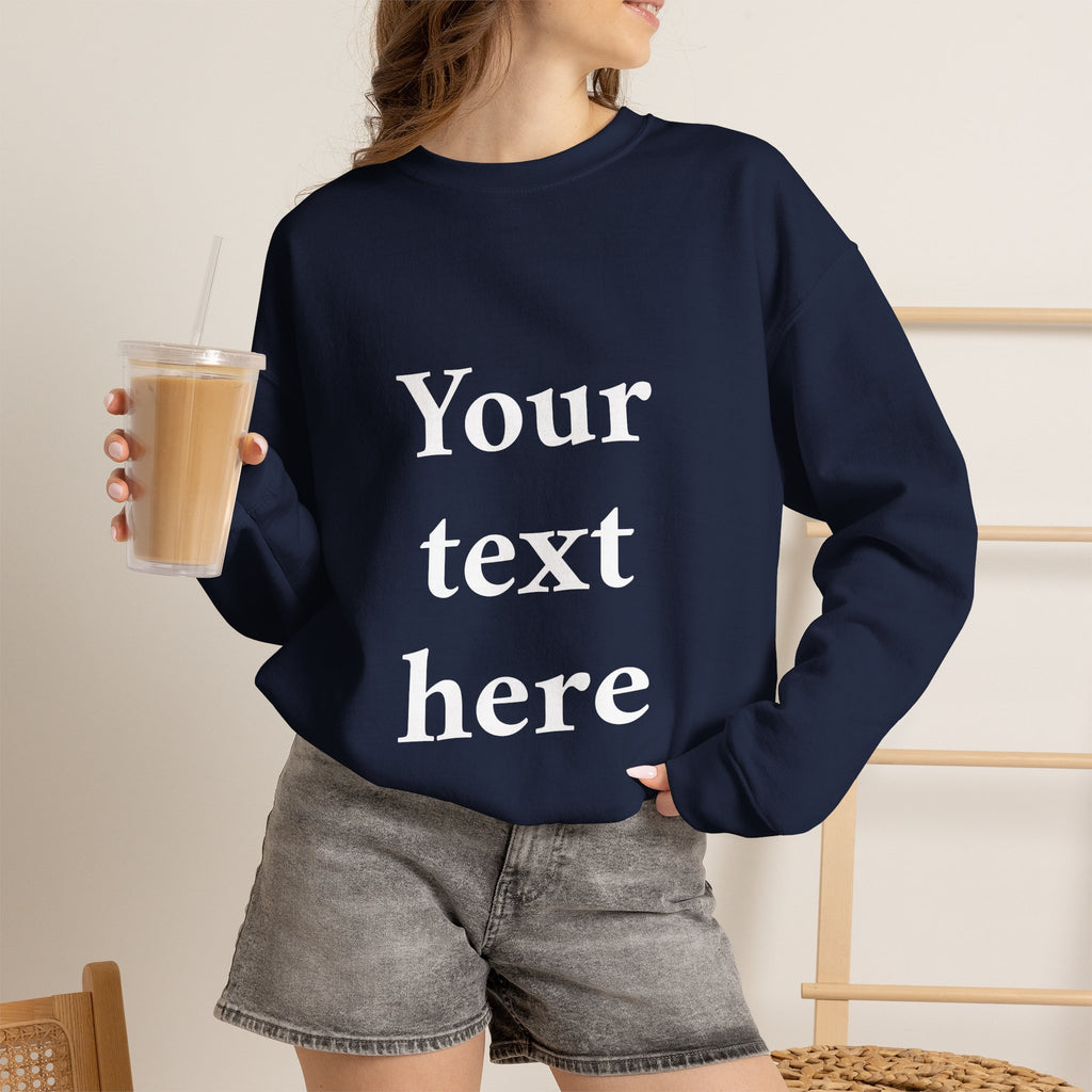 Custom Text Crewneck Sweatshirt — Personalized Minimalist Sweatshirt