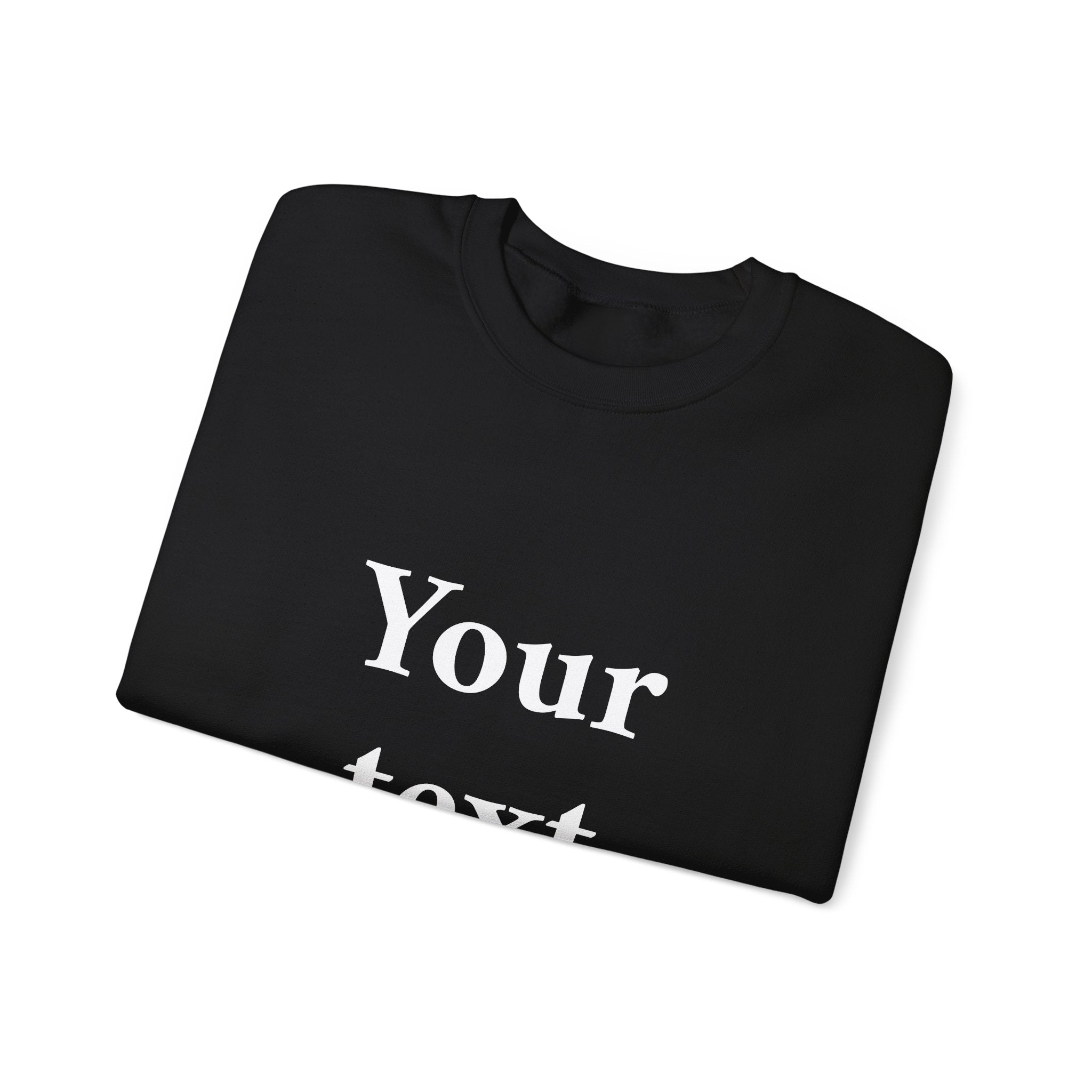 Custom Text Crewneck Sweatshirt — Personalized Minimalist Sweatshirt